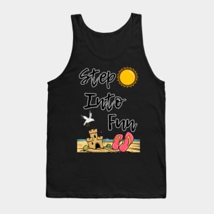 Summer - Beach Vibe - Step Into Fun Tank Top